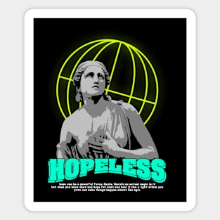 "HOPELESS" WHYTE - STREET WEAR URBAN STYLE Magnet